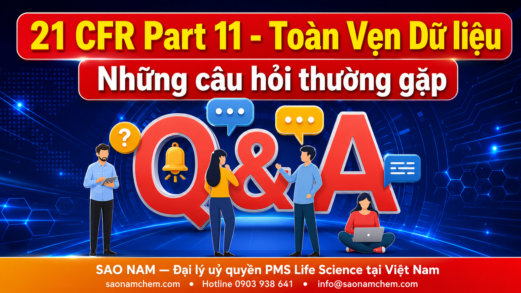 Những câu hỏi thường gặp về tính toàn vẹn dữ liệu - 21 CFR PART 11